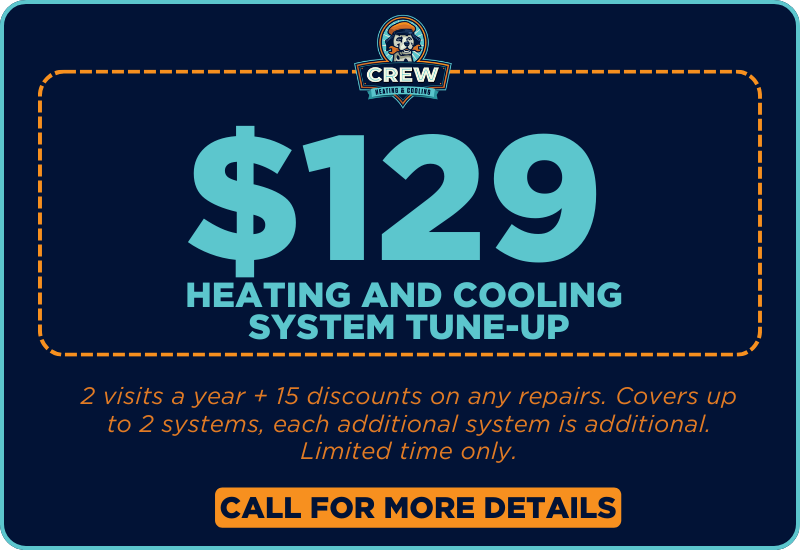 $129 Heating and Cooling System Tune-up